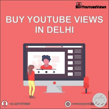 Picture of How to buy YouTube views in Delhi